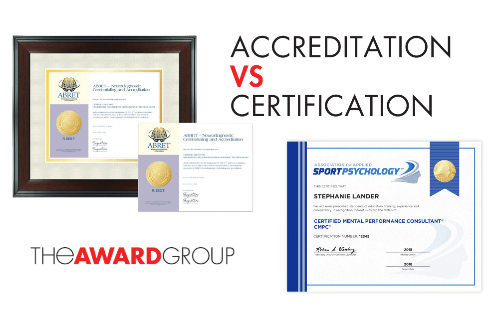 Accreditation vs Certification